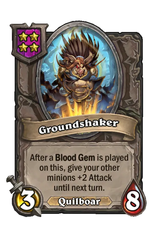 Card text: After a Blood Gem is played on this, give your other minions +2 Attack until next turn.