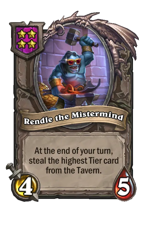 Card text: At the end of your turn, steal the highest Tier card from the Tavern.