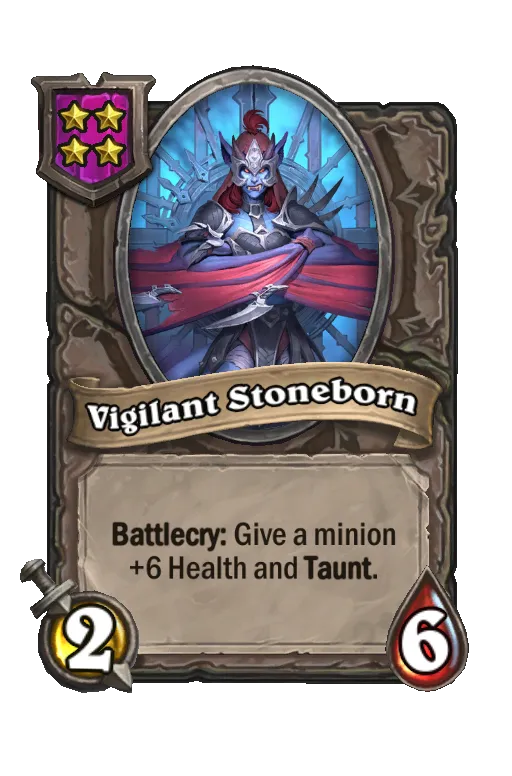 Card text: Battlecry: Give a minion +6 Health and Taunt.