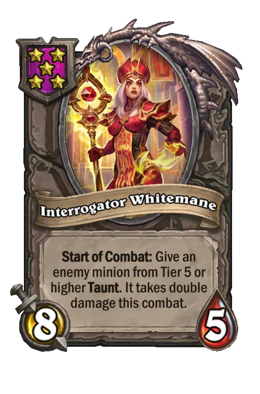 Card text: Start of Combat: Give an enemy minion from Tier 5 or higher Taunt. It takes double damage this combat.