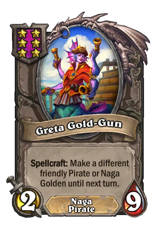 Card text: Spellcraft: Make a different friendly Pirate or Naga Golden until next turn.