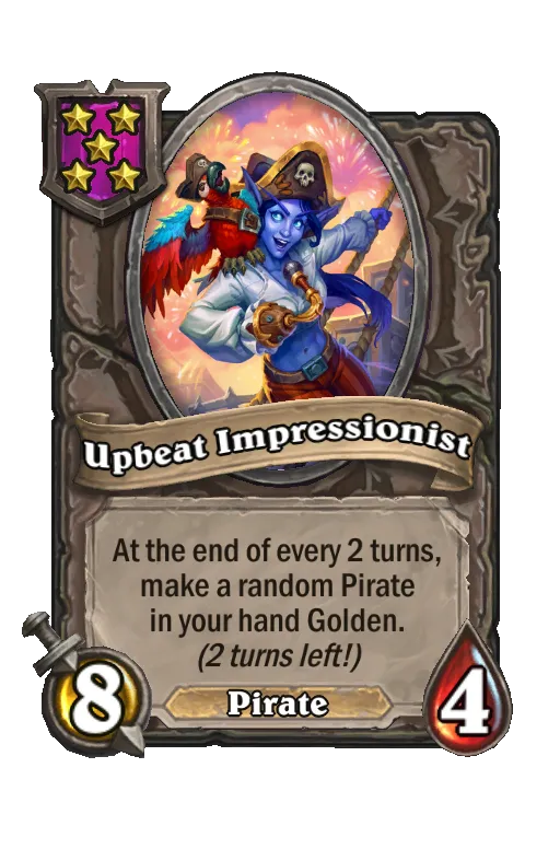 Card text: At the end of every 2 turns, make a random Pirate in your hand Golden. (2 turns left!)