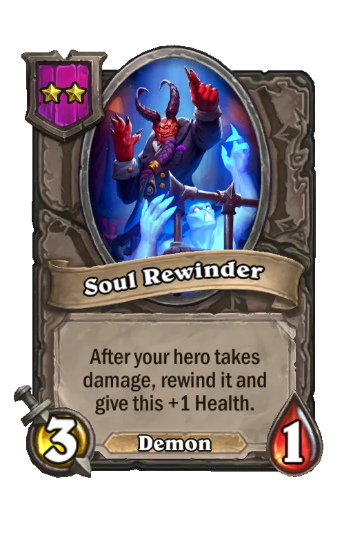 Card text: After your hero takes damage, rewind it and give this +1 Health.