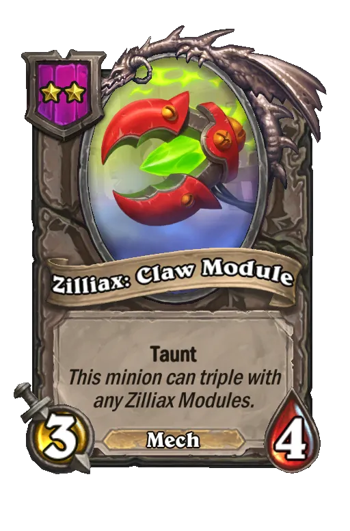 Card text: Taunt. This minion can triple with any Zilliax Modules.