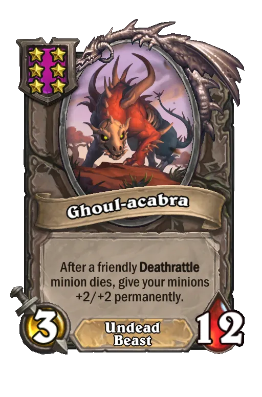 Card text: After a friendly Deathrattle minion dies, give your minions +2/+2 permanently.