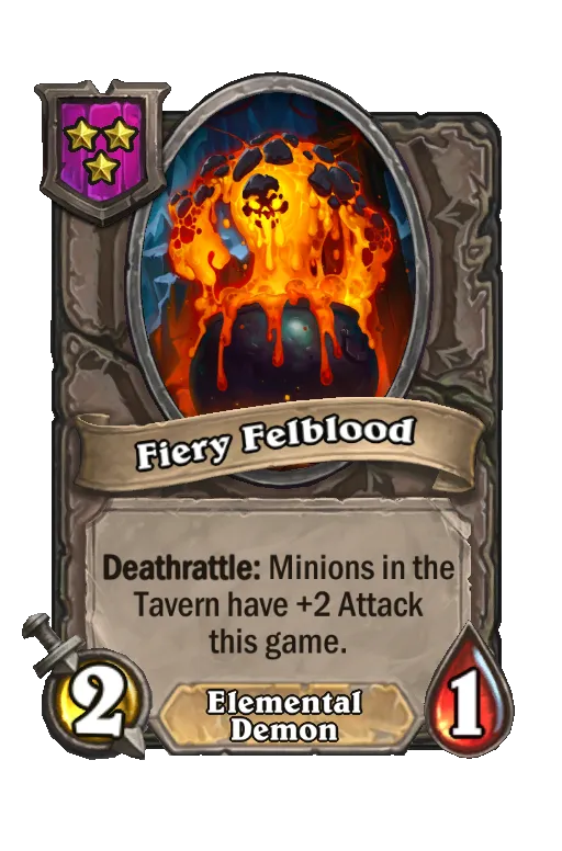 Card text: Deathrattle: Minions in the Tavern have +2 Attack this game.