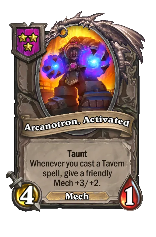 Card text: Taunt Whenever you cast a Tavern spell, give a friendly Mech +3/+2.