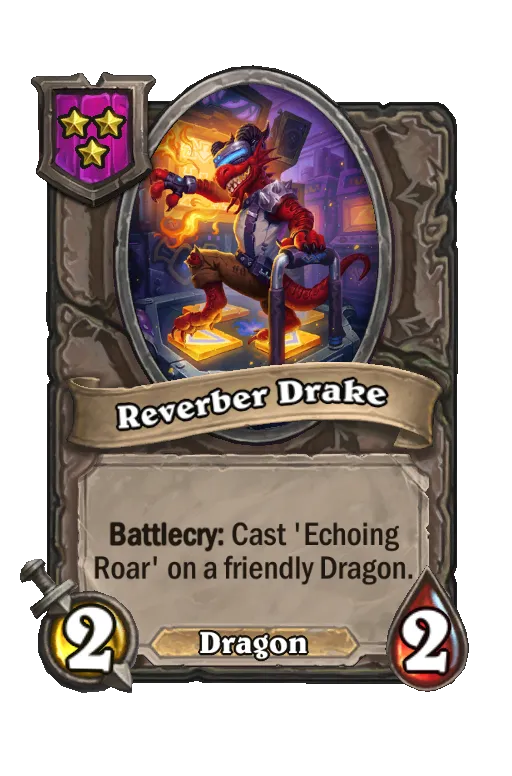 Card text: Battlecry: Cast 'Echoing Roar' on a friendly Dragon.