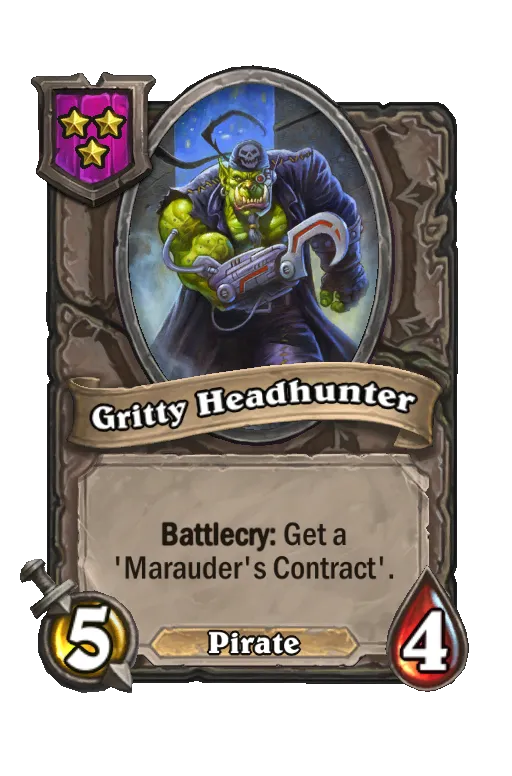 Card text: Battlecry: Get a 'Marauder's Contract'.