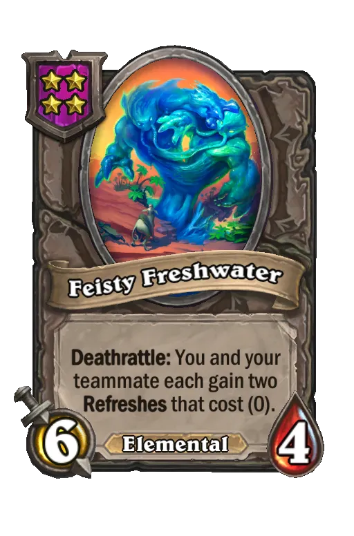 Card text: Deathrattle: You and your teammate each gain two Refreshes that cost (0). 