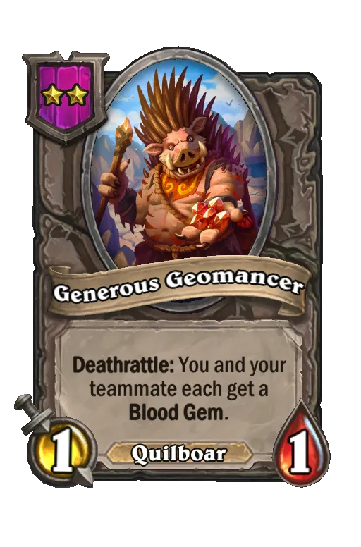 Card text: Deathrattle: You and your teammate each get a Blood Gem.