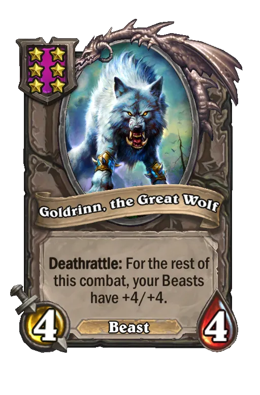 Card text: Deathrattle: For the rest of this combat, your Beasts have +4/+4.