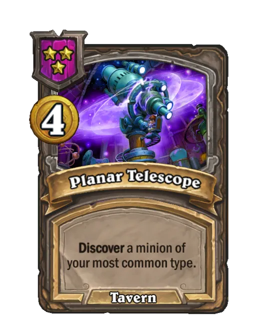 Discover a minion of your most common type.