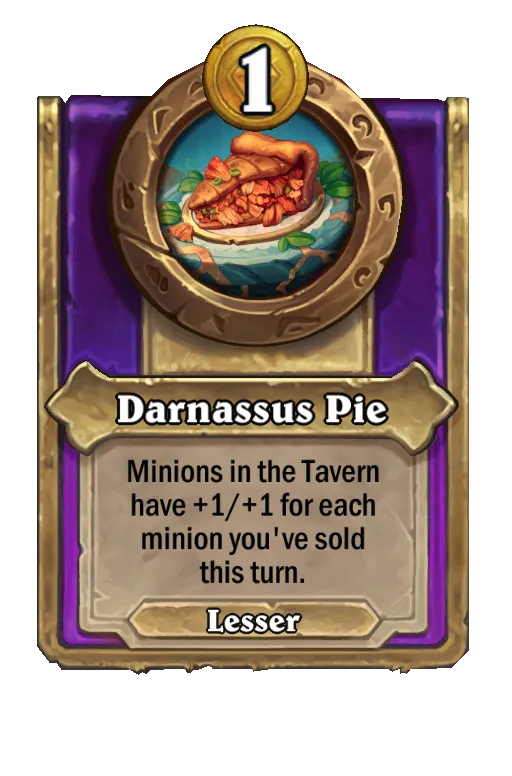 Minions in the Tavern have +1/+1 for each minion you've sold this turn.