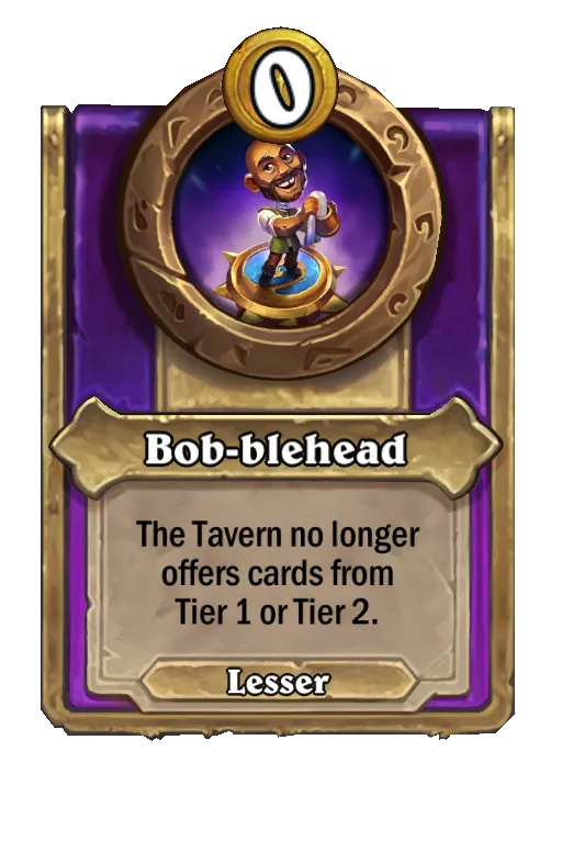 The Tavern no longer offers cards from Tier 1 or Tier 2.